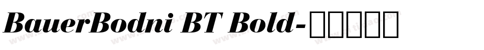 BauerBodni BT Bold字体转换